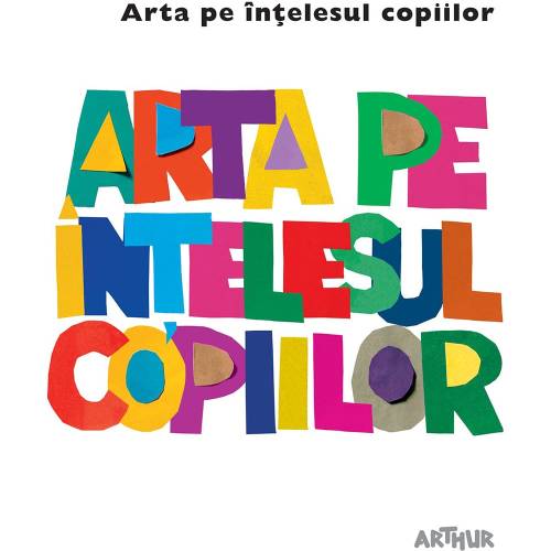 Carte Editura Arthur - Arta pe intelesul copiilor Cartea alba - Amanda Renshaw