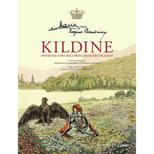 Carte Editura Corint - Kildine Povestea unei mici principese rautacioase