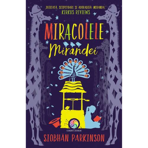 Carte Editura Corint - Miracolele Mirandei - Siobhan Parkinson
