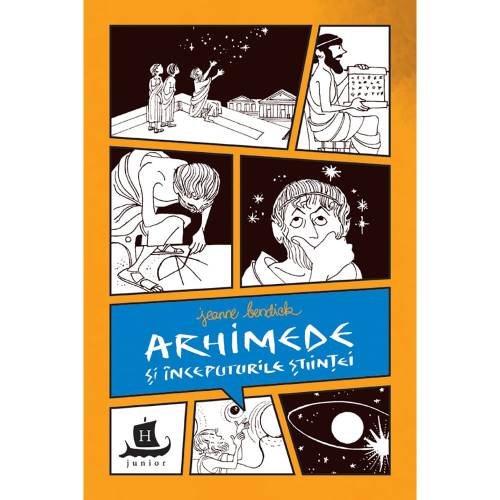 Carte Editura Humanitas - Arhimede si inceputurile stiintei - Jeanne Bendick