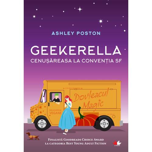 Carte Editura Litera - Geekerella Cenusareasa la conventia Sf Ashley Poston