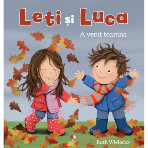 Carte Editura Litera - Leti si Luca A venit toamna - Ruth Wielockx
