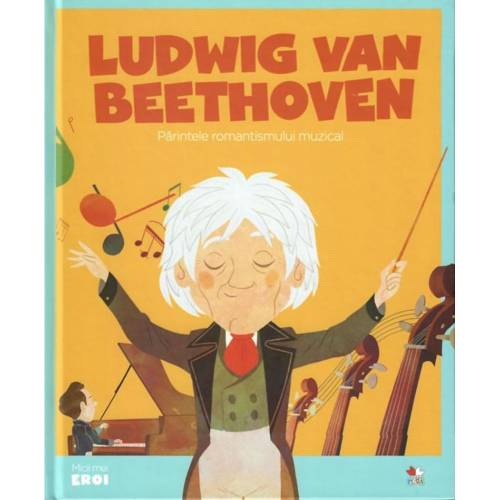 Carte Editura Litera - Micii Eroi - Beethoven