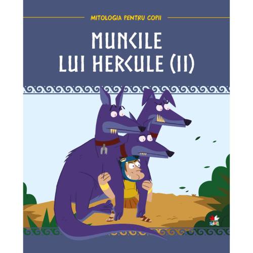 Mitologia - Muncile lui Hercule - Vol 2