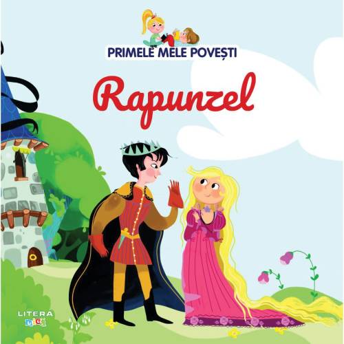 Primele mele povesti - Rapunzel