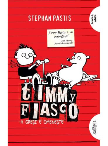 Timmy Fiasco 1 A gresi e omeneste - Pastis Stephan