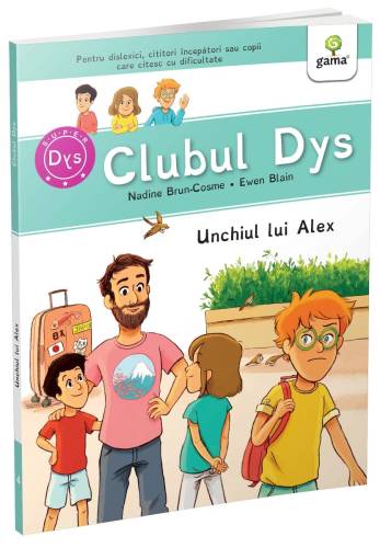 Unchiul lui Alex - Clubul dislexicilor